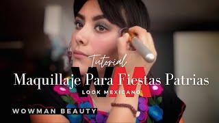 Look Mexicano Maquillaje para Fiestas Patrias