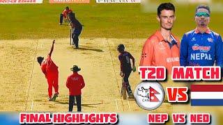 T20I TRIANGULAR SERIES FINAL MATCH NEPAL VS NETHERLANDS FULL HIGHLIGHTS