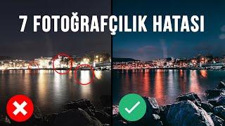 FOTOĞRAFÇILIK HATALARI  Harika Fotoğraf Nasıl Çekilir?