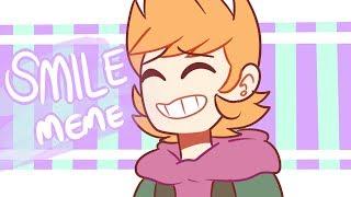 smile meme  eddsworld