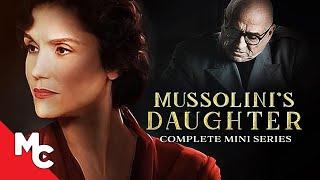 Mussolinis Daughter  Full Movie  Epic Drama  Complete Mini Series  True Story