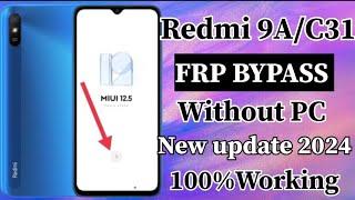 Redmi 9APOCO C31 Frp Bypass New Update 100%Working