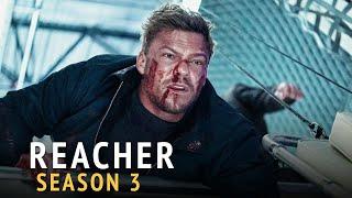 Reacher Season 3 First Look Trailer & Release Date