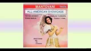 Mantovani - 朝日のようにさわやかに Softly as in a Morning Sunrise