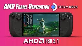 AMD Frame Generation On The Steam Deck Is Here With FSR 3.1