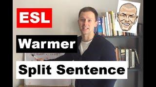 ESL WARMER - Split Sentence Sentence structure game