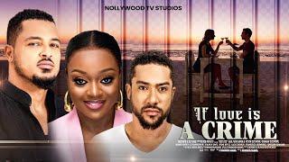 My Crime Of Loving You IF LOVE IS A CRIME Van Vicker Jackie Appiah & Majid Michael-Nigerian Movie