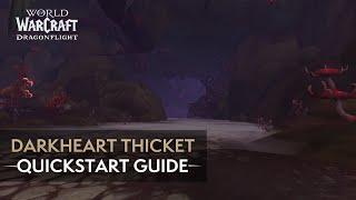 Darkheart Thicket Mythic Quickstart Guide