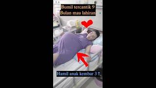 Bumil 9 Bulan - hamil kembar 3 #Shorts