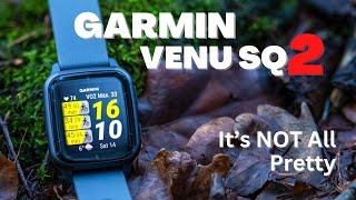 GARMIN VENU SQ2 Review - 5 Things They Don’t Tell You