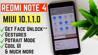 Redmi Note 4 Stable MIUI 10.1.1.0 Update No ROOT  Potrait mode & Gestures