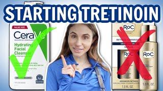 Starting tretinoin WHAT TO USE & AVOID Dermatologist @DrDrayzday