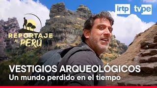 Reportaje al Perú Vestigios arqueológicos 14042024  TVPerú