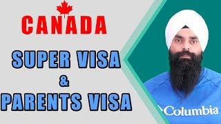 Canada Super Visa & Parents Visa  Nanki Immigration Consulting Inc