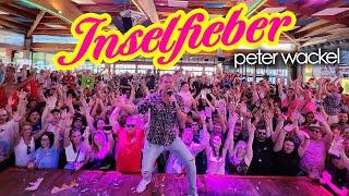 Inselfieber - Peter Wackel offizielles Musikvideo