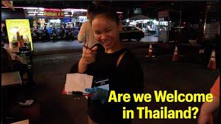 Re-upload Are we just TOLERATED in THAILAND?  Are we WELCOME in THAILAND?