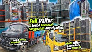 Paling KomplitFull Daftar Sound Karnaval Sanggrahan Ampelgading‼️ Megabot Stroom Yang Ini Ampuh