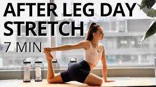 7 MIN AFTER WORKOUT STRETCH  Short & Efficient Stretch for Leg Days  Daniela Suarez