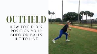 How To Field & Position Your Body On Balls Hit To Right Field Line