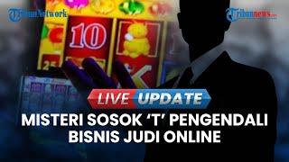 LIVE UPDATE I Bandar Judi Online Berinisial T Masih Misterius Kepala PPATK Tegaskan Tidak Takut