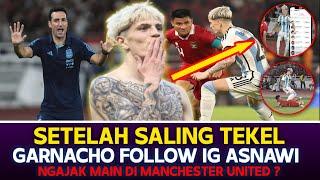 USAI SALING TEKEL & TRENDING  GARNACHO MENFOLLOW INSTAGRAM ASNAWI - AJAK MAIN DI MANCHESTER UNITED