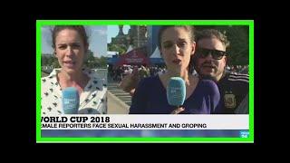 Breaking News  Foul play Women reporting at World Cup confront harassment on air