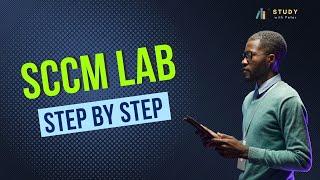 SCCMMECM 2203 Lab  - Install and Configure FULL Step-by-Step Deployment Guide