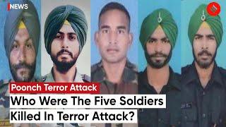 Poonch Terror Attack Who Were The Five Soldiers Killed In Terror Attack In Jammu & Kashmir?