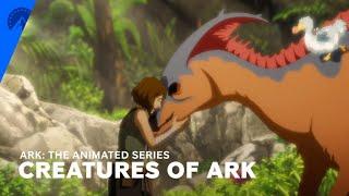 ARK The Animated Series  Creatures of ARK  Paramount+