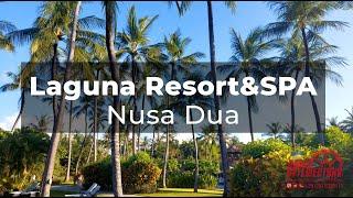 Laguna Resort&SPA Nusa Dua. Bali. Лагуна Ресорт&СПА Нуса Дуа Бали Индонезия.