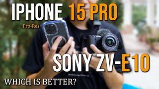 Iphone 15 Pro vs Sony ZV-E10 Kit  Photo and Video Test