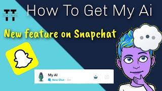 How To Get My AI On Snapchat Snapchat New Feature My AI  Snapchat My AI Not Showing Problem Solved