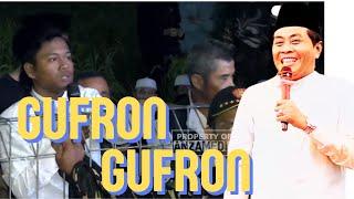 KH ANWAR ZAHID TERBARU  GUFRON GUFRON