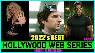Top 7 Best Hollywood WEB SERIES of 2022 In Hindi & Eng  New Released Hollywood Web Series In 2022