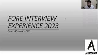 Fore Interview Experience by HARSH PAREEK APTIMANIA