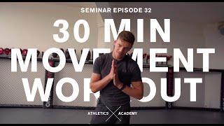 30 Minute Movement Beginner Workout