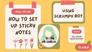 How to set up STICKY NOTES│using Scrump Bot│1 year anniversary of Discord server + New Server