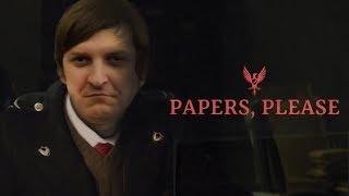 ЛУЧШИЕ МОМЕНТЫ ИЗ PAPERS PLEASEWycc220