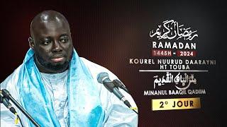 2° Jour Ramadan 1445H -2024 Minanul Baaqil Qadiim Kourel Nuurud Daarayni  HT Touba