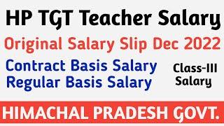 HP TGT Teacher Original Salary Slip Dec 2022Contract Salary or Regular Basis Salary  TA DAHRA
