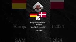 #Deutschland gegen #Dänemark Achtelfinale #EURO2024withShorts