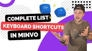 Complete List of Keyboard Shortcuts in Minvo