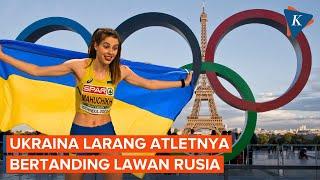 Di Olimpiade Paris 2024 Ukraina Tak Izinkan Atletnya Lawan Rusia