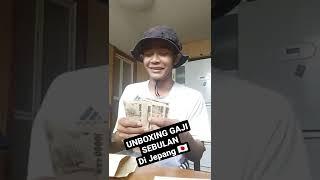 UNBOXING GAJI 1 BULAN DI JEPANG 