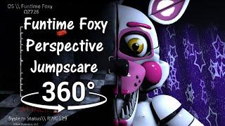 360° Funtime Foxy Perspective Jumpscare - FNAF Sister Location Custom Night SFM VR Compatible