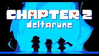 DELTARUNE Chapter 2 OST - Until Next Time Credits