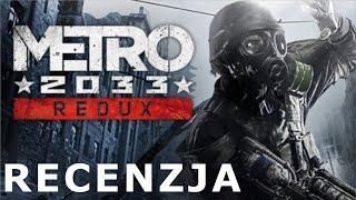 Metro 2033 Redux - Recenzja