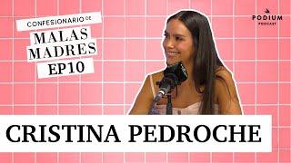 Cristina Pedroche y Laura Baena  MALAS MADRES Episodio 10  Podium Podcast