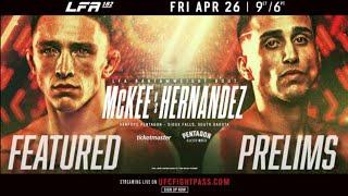 LFA 182 *LIVE PRELIMS*  LFA Fights  *EXCLUSIVE*