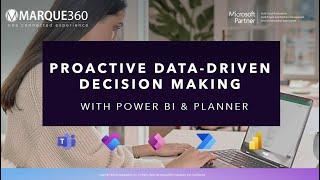 Proactive Data-Driven Decision Making With Power BI & Planner